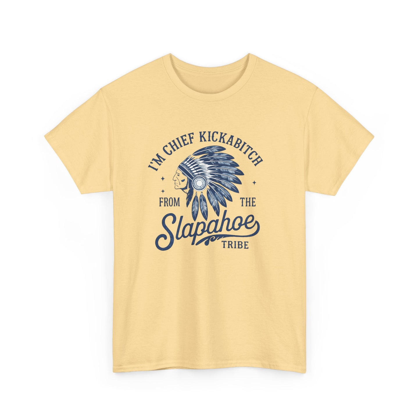 Chief Kickabitch Headdress T-Shirt | Slapahoe Tribe Graphic Tee