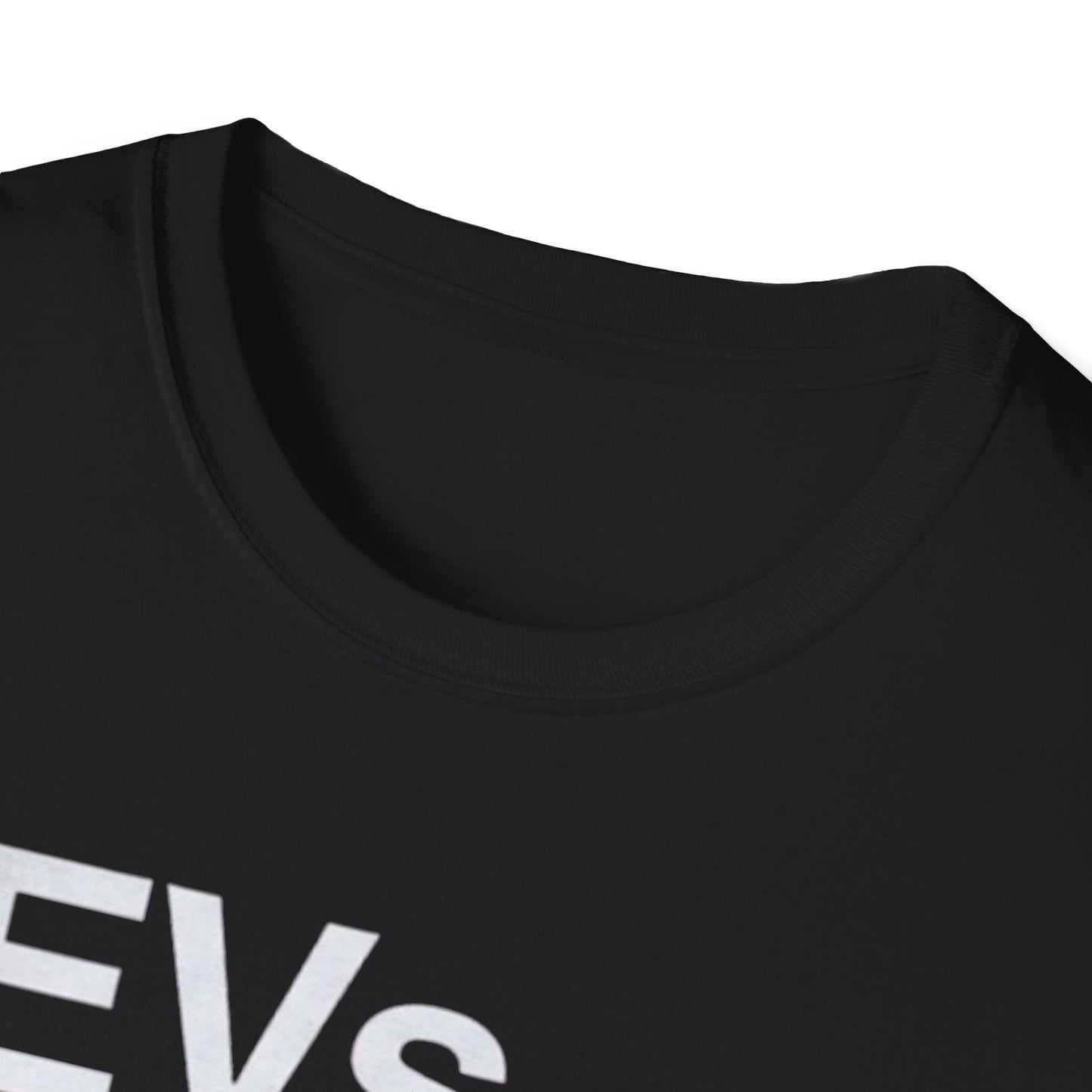 EVs Are Better T-Shirt — Electric Vehicle Advocacy Tee